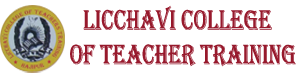 Licchavi College of Teacher Training